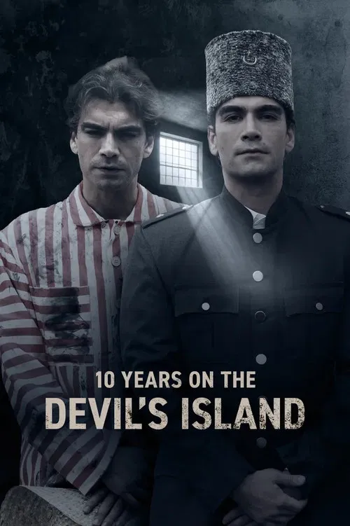 10 Years On The Devil's Island poster