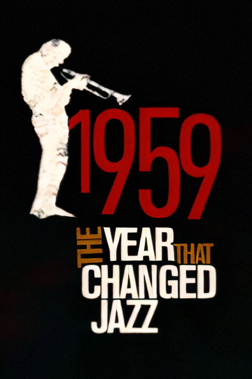 Movie poster for 1959: The Year that Changed Jazz (2009)