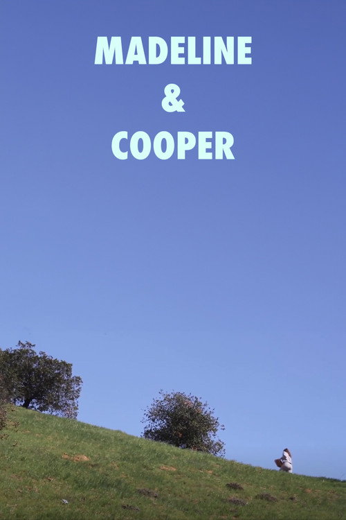 Movie poster for Madeline & Cooper (2018)