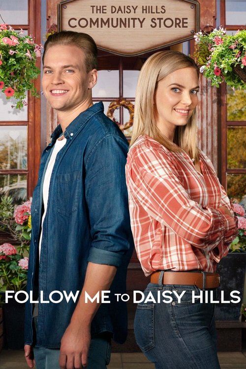 Movie poster for Follow Me to Daisy Hills (2020)