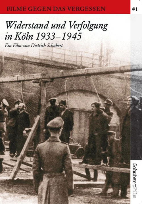 Movie poster for Widerstand und Verfolgung in Köln 1933-1945 (1976)