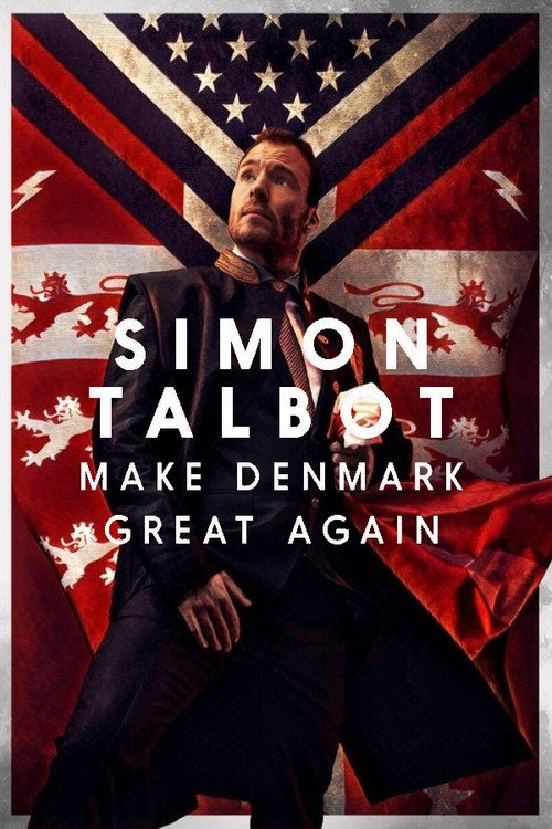 Movie poster for Simon Talbot: Make Denmark Great Again (2019)