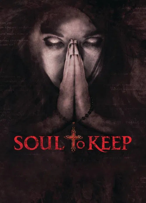 Movie poster for Soul to Keep (2018)