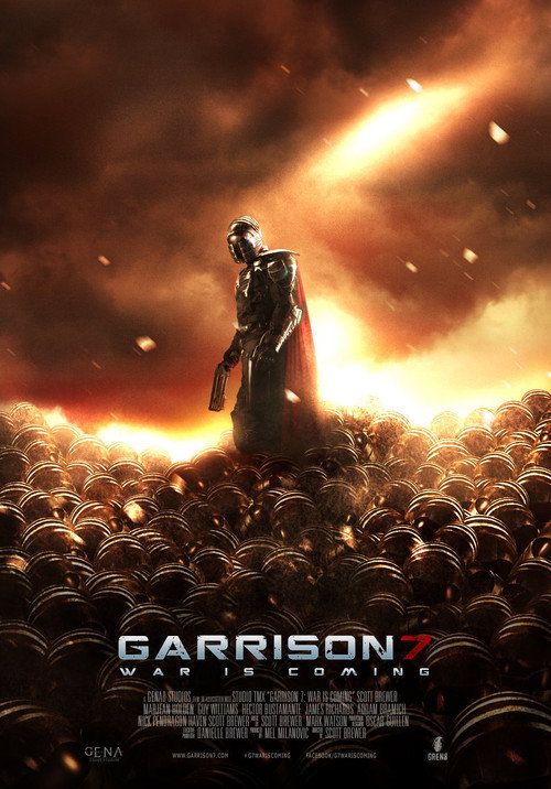 Movie poster for Garrison7: War Is Coming