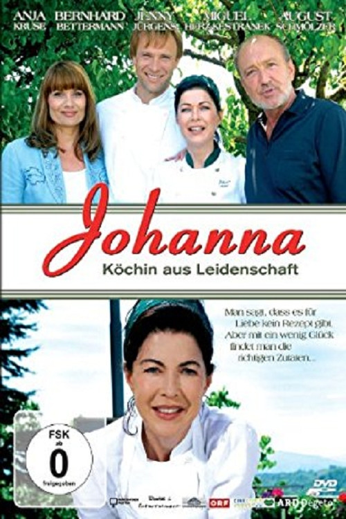 Movie poster for Johanna – Köchin aus Leidenschaft (2009)
