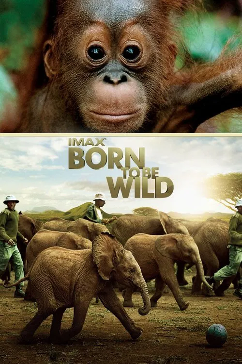 Movie poster for Born to Be Wild (2011)