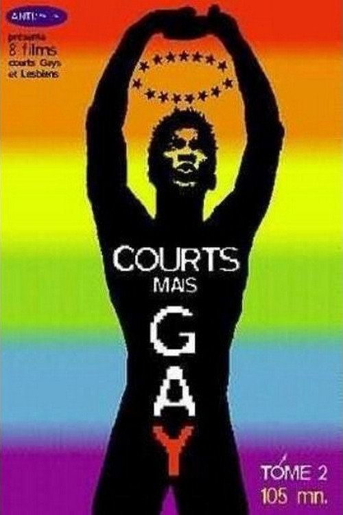 Movie poster for Courts mais Gay : Tome 2 (2001)