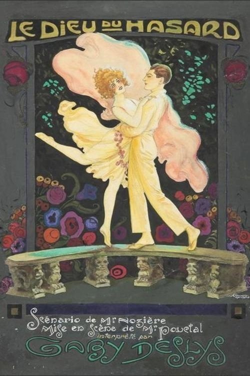 Movie poster for Le dieu du hasard (1920)