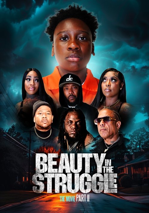 Movie poster for Beauty in the Struggle II (2025)