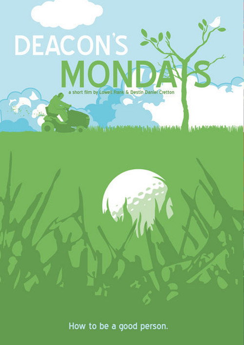 Movie poster for Deacon's Mondays (2007)