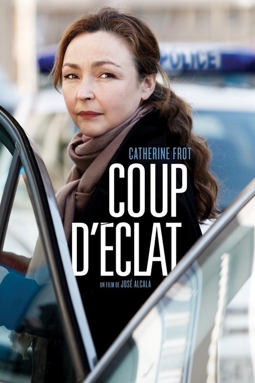 Movie poster for Coup d'éclat (2011)