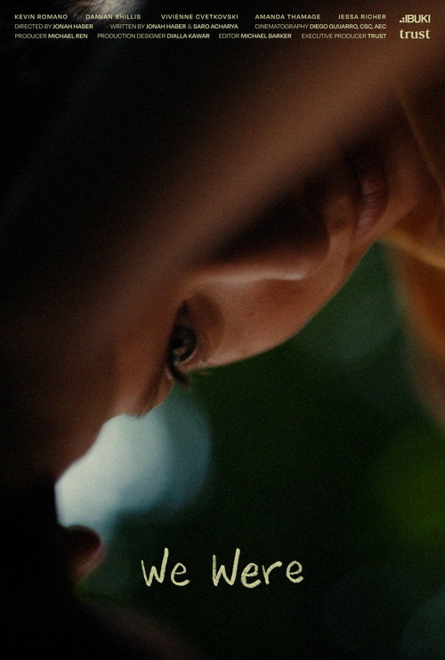 Movie poster for We Were (2025)