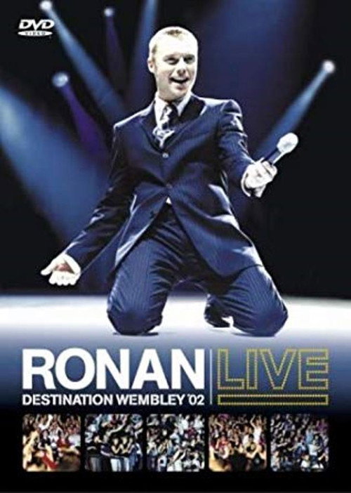 Movie poster for Ronan Keating: Live - Destination Wembley '02 (2002)