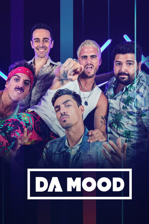 Da Mood poster