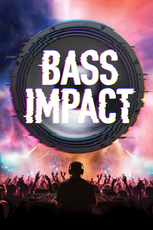 Movie poster for Bass Impact (2024)