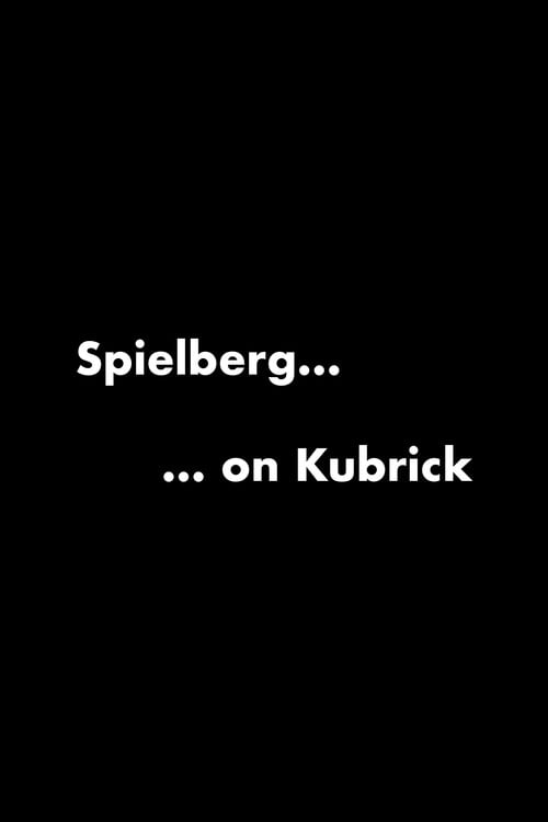 Movie poster for Spielberg on Kubrick (1999)