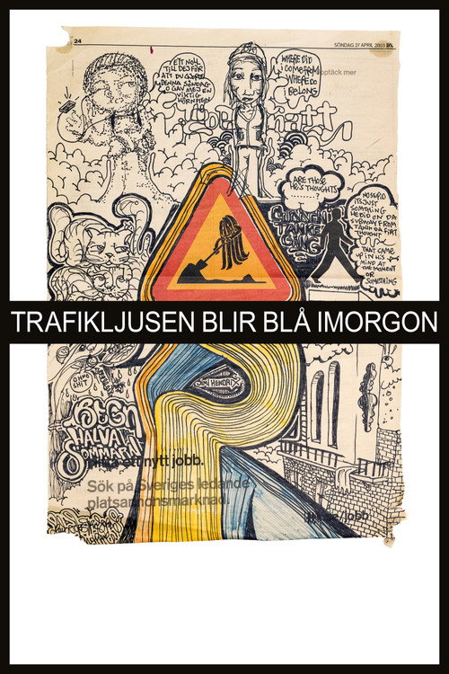 Movie poster for The Traffic Light Turns Blue Tomorrow (2017)