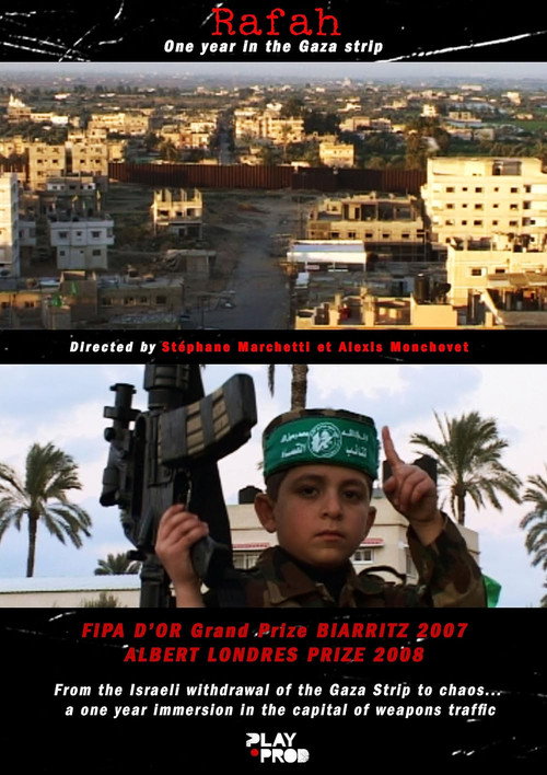 Movie poster for Rafah - Chronicles of a city in the Gaza Strip (2007)