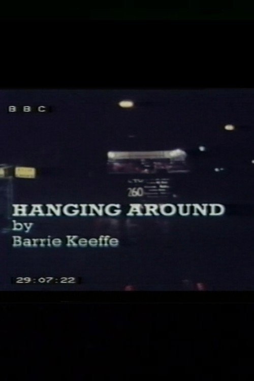 Movie poster for Hanging Around (1978)