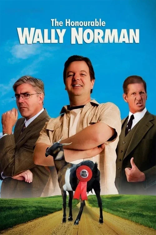 Movie poster for The Honourable Wally Norman (2003)