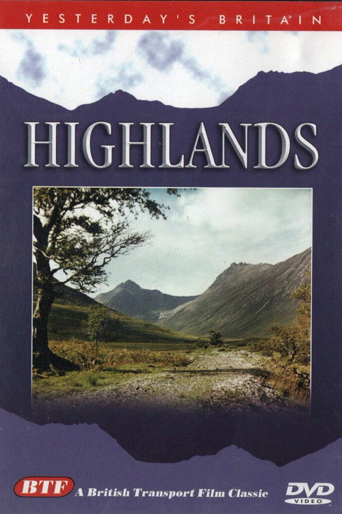 Movie poster for Yesterday's Britain: Highlands (1957)