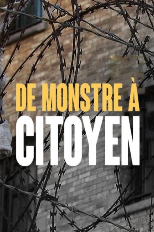 Movie poster for De monstre à citoyen (2023)