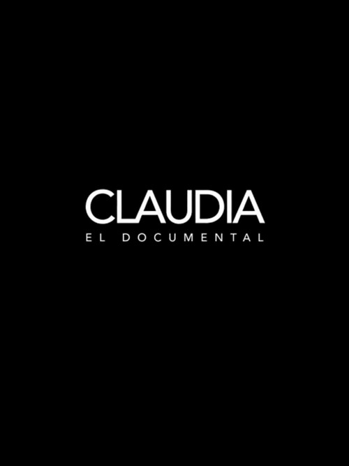 Movie poster for Claudia: el documental (2023)