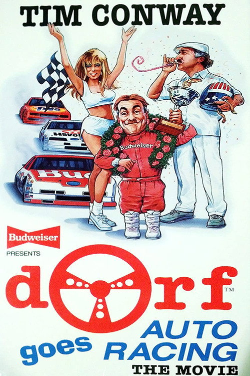 Movie poster for Dorf Goes Auto Racing (1990)