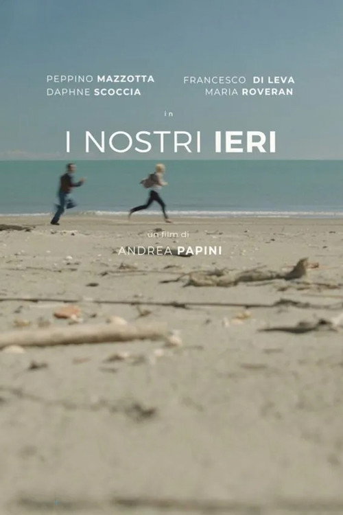 Movie poster for I nostri ieri (2023)