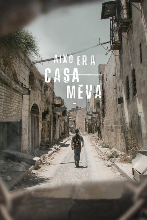 Movie poster for Això era casa meva (2019)