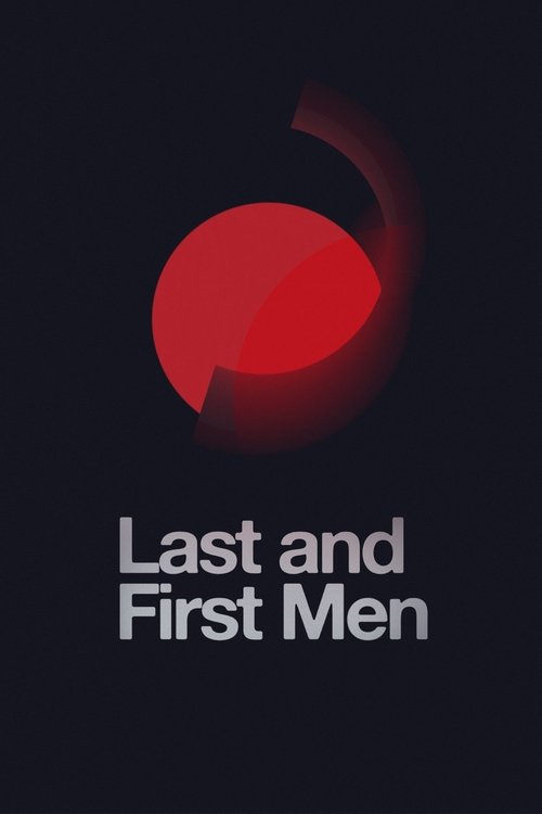 Movie poster for Last and First Men (2020)