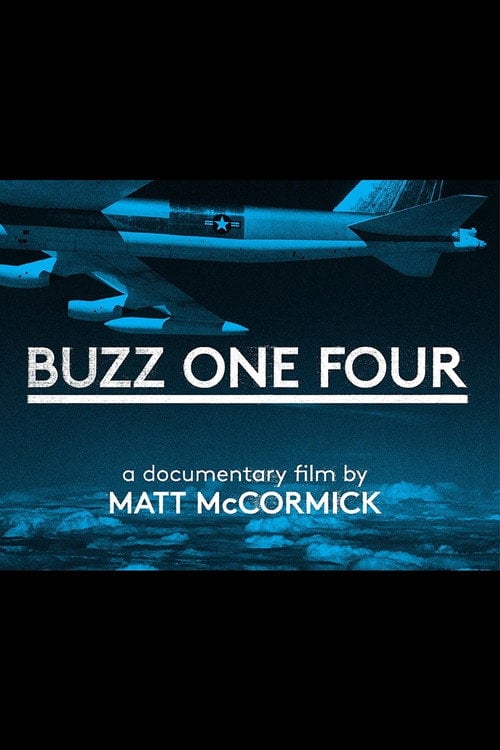Movie poster for Buzz One Four (2017)