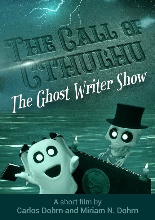 Movie poster for The Ghost Writer Show - The Call of Cthulhu (2020)