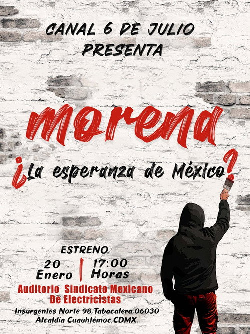Movie poster for Morena ¿La esperanza de México? (2024)