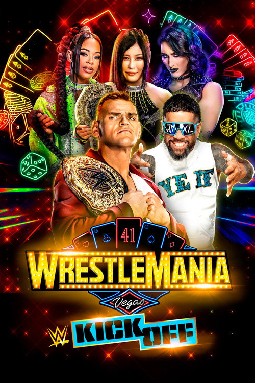 Movie poster for WrestleMania 41 Kickoff (2025)