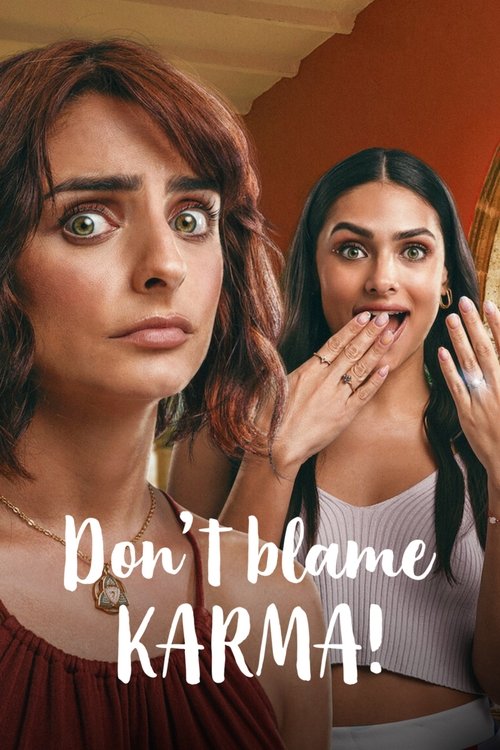 Movie poster for Don't Blame Karma! (2022)