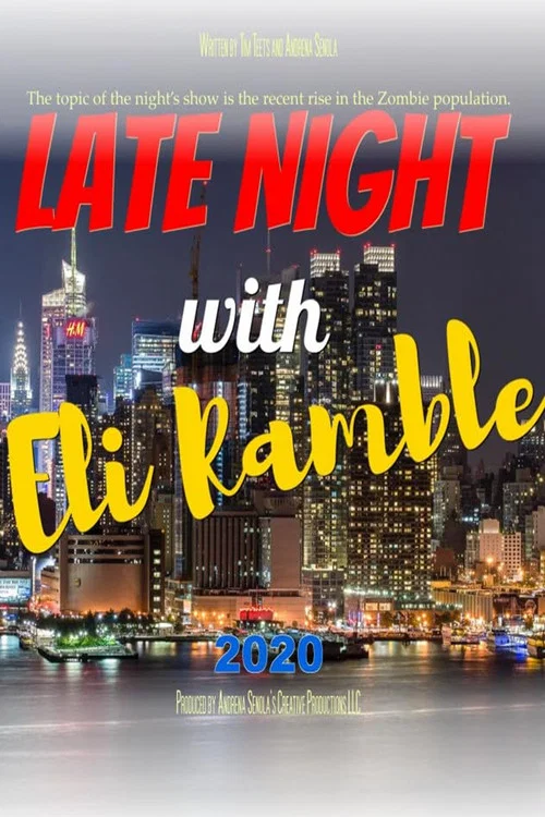 Movie poster for Late Night With Eli Ramble