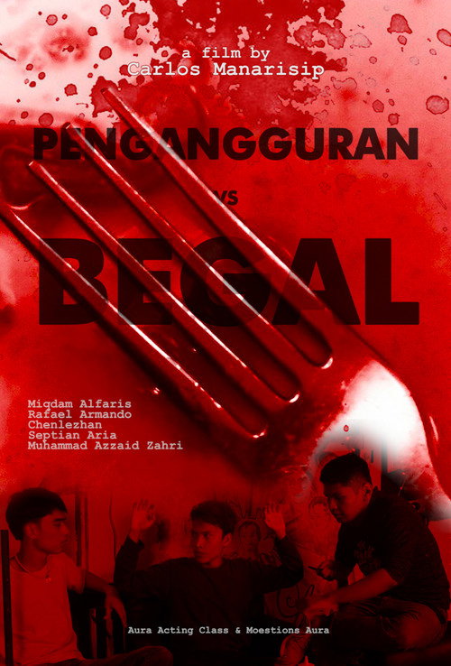 Movie poster for Pengangguran vs Begal (2023)