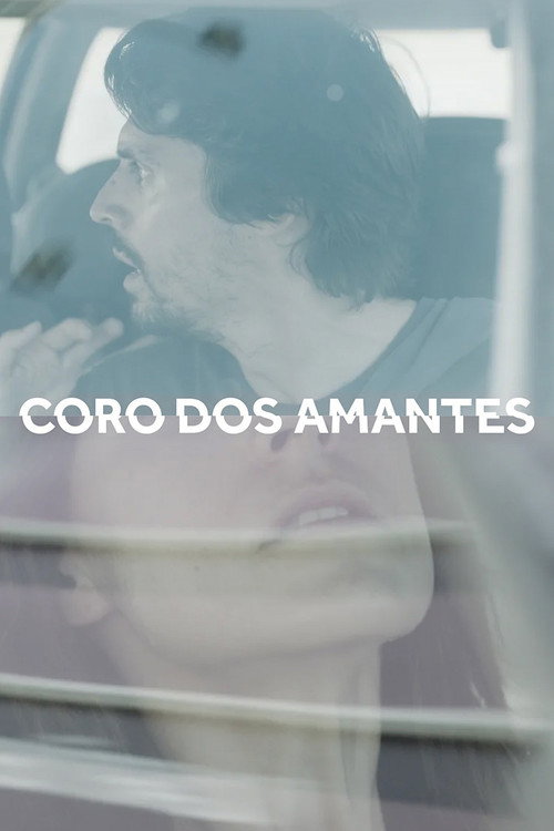 Movie poster for Coro dos Amantes (2014)
