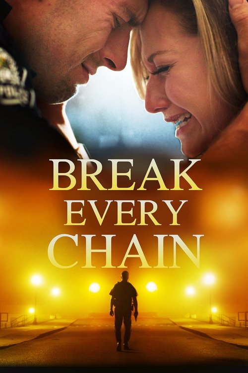 Movie poster for Break Every Chain (2021)