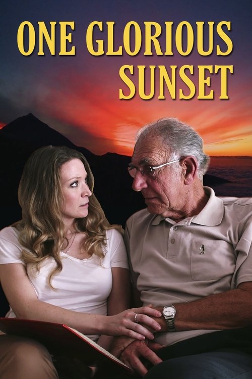 Movie poster for One Glorious Sunset (2020)