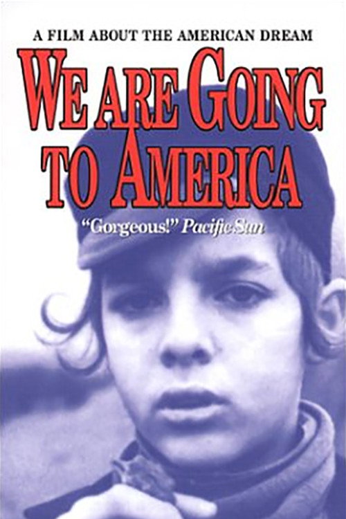 Movie poster for We Are Going to America (1992)