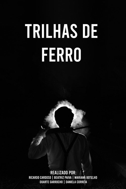 Movie poster for Trilhas de Ferro