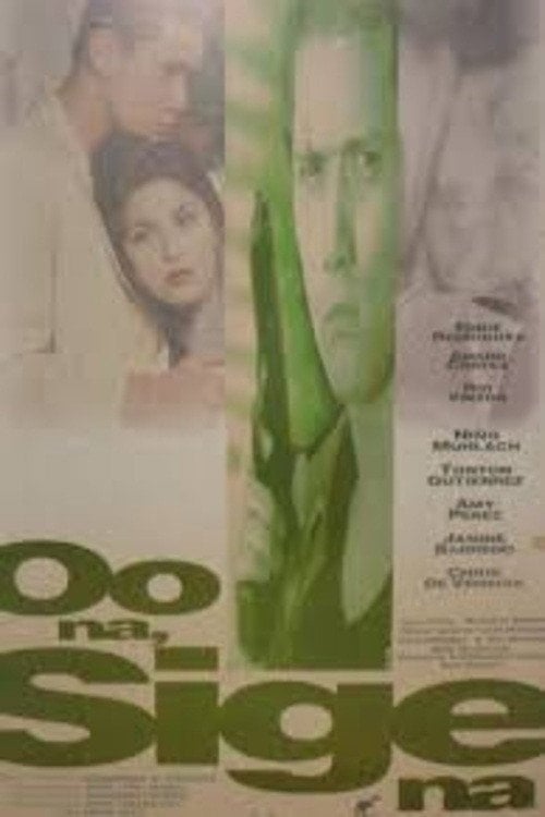 Movie poster for Oo na sige na (1994)