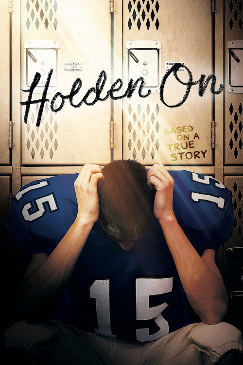Movie poster for Holden On (2017)
