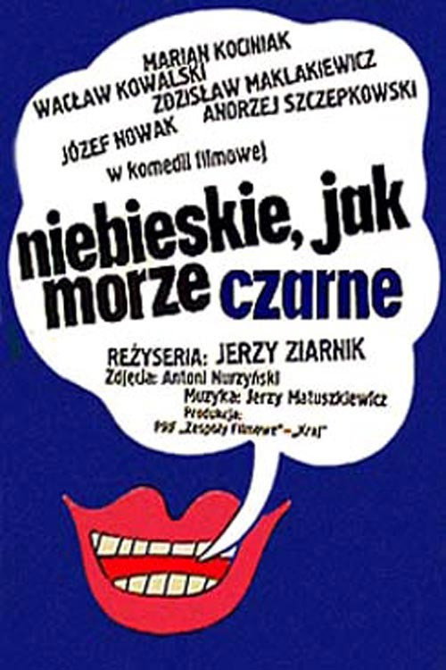 Movie poster for Niebieskie jak Morze Czarne (1973)