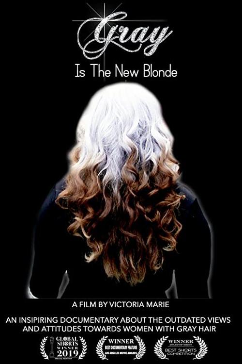 Movie poster for Gray Is the New Blonde (2020)