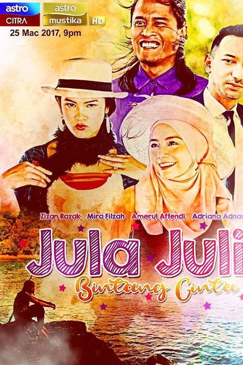 Movie poster for Jula Juli Bintang Cinta (2017)