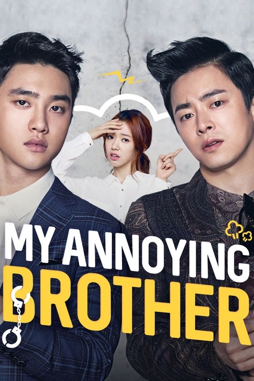 Movie poster for My Annoying Brother (2016)