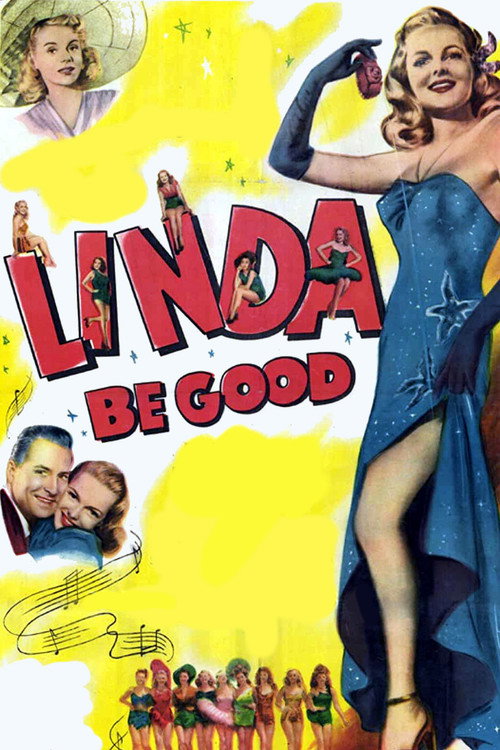 Movie poster for Linda, Be Good (1947)